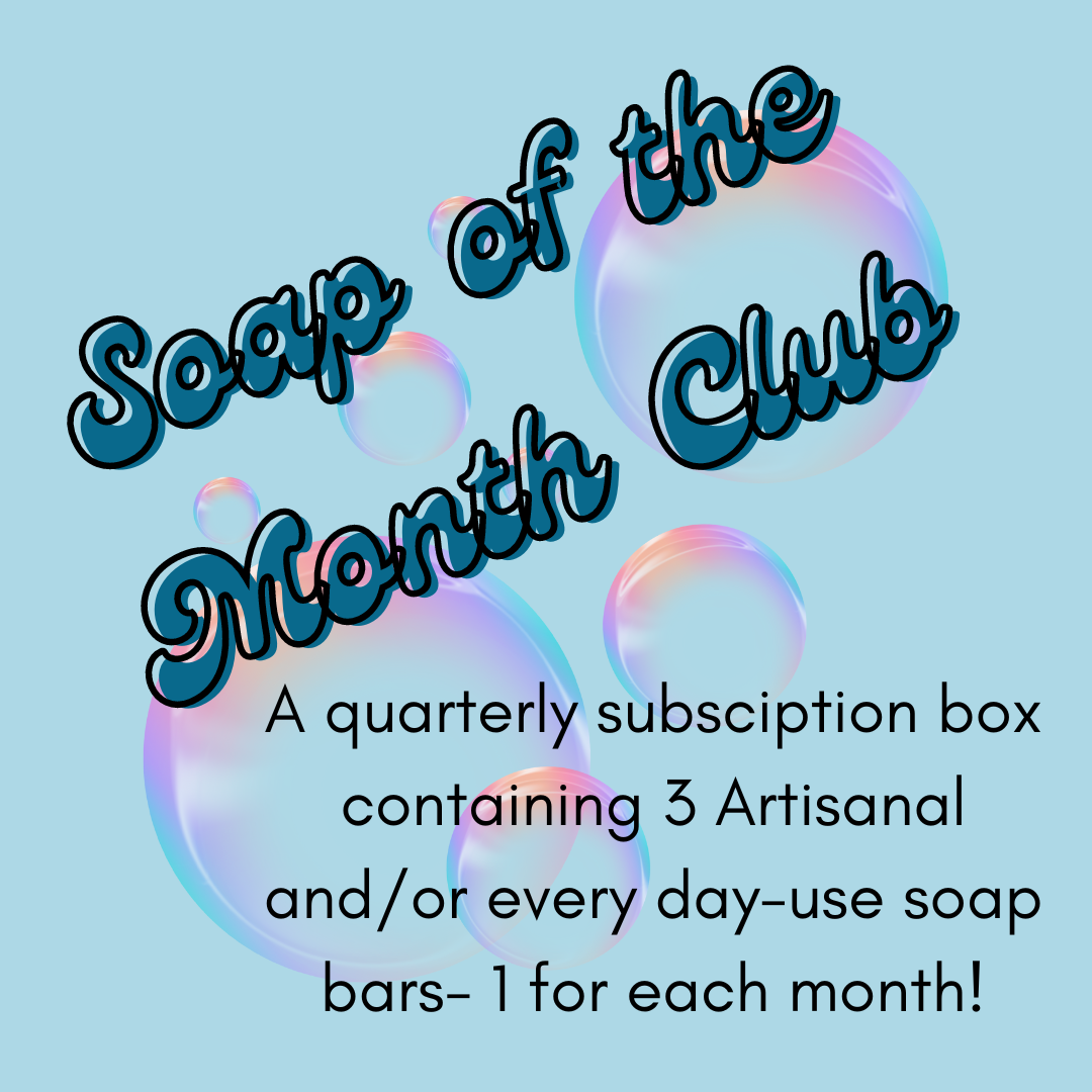 Soap of the Month Club