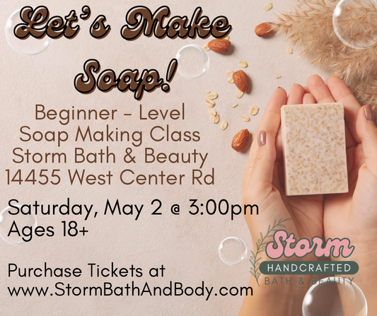 Beginner Soap Making Class - Adults Only